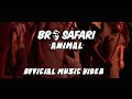 Animal - Bro Safari & UFO! (Official Music Video)