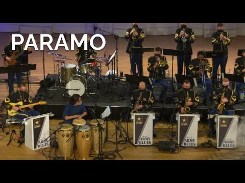 Paramo by Samuel Torres; performed by The U.S. Army Blues, feat. Samuel Torres