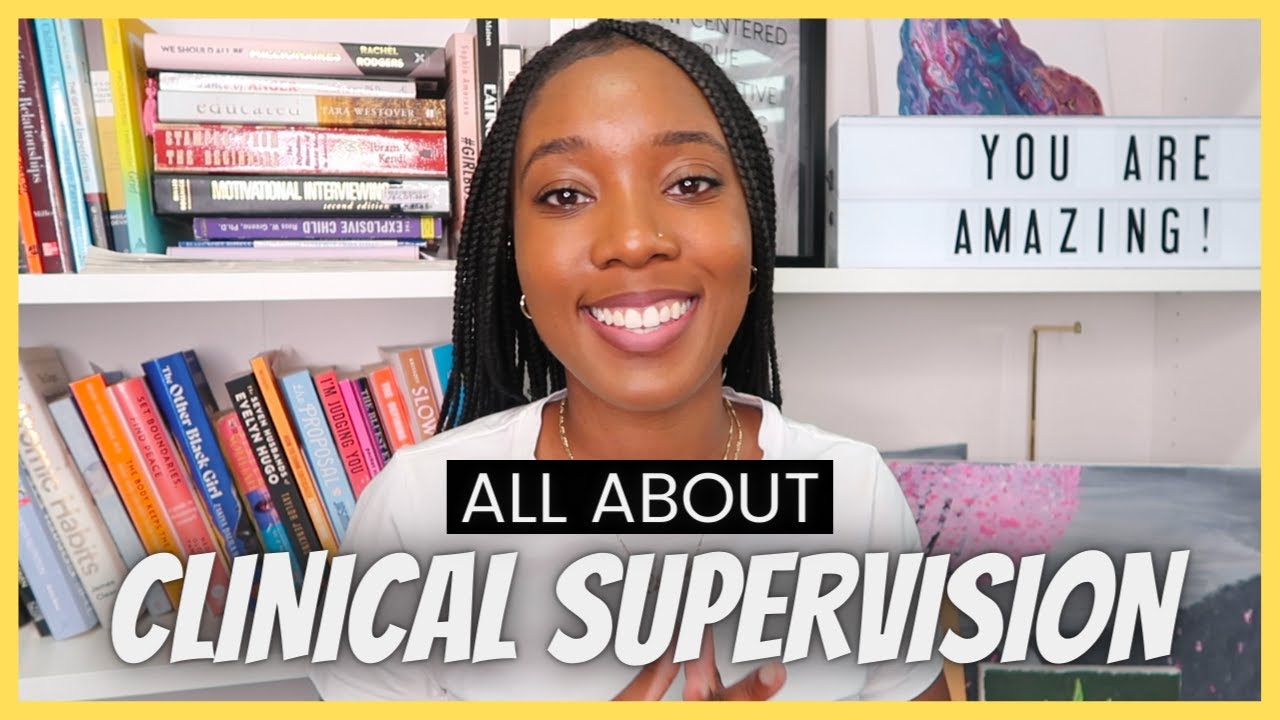All about Clinical Supervision | What is it, pros/cons, how to find a clinical supervisor &more