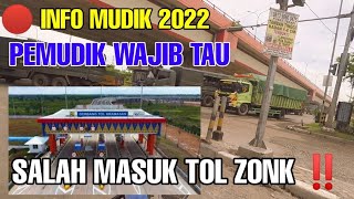 Download lagu INFO MUDIK 2022 🔴SALAH MASUK TOL BIKIN REPOT ‼️AKSES MENUJU GERBANG TOL KERAMASAN TOL KAPAL BETUNG mp3