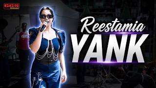 Download lagu YANK || Restamia - GGS DANGDUT KOPLO LIVE IN SMK PANCA BHAKTI BANJARNEGARA mp3