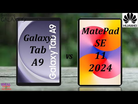 Samsung Galaxy Tab A9 vs Huawei Matepad SE 11 2024