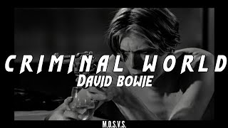 DAVID BOWIE: CRIMINAL WORLD (lyrics)