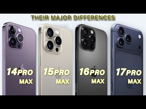 iPhone 17 Pro Max Vs 16 Pro Max Vs 15 Pro Max Vs 14 Pro Max - Their Major Differences