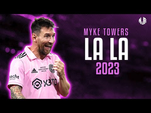 Lionel Messi ● LALA | Myke Towers ᴴᴰ