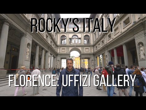 ROCKY'S ITALY: Florence - Uffizi Gallery