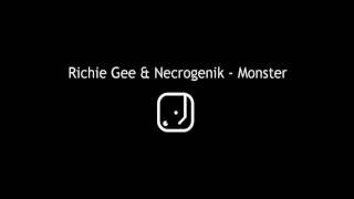 Richie Gee & Necrogenik - Monster (Preview)