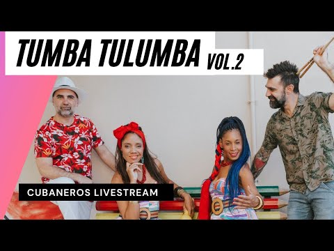 Cubaneros-Tumba Tulumba vol 2