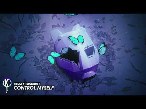 Black Tiger Sex Machine x Grabbitz - Control Myself