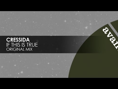 Cressida - If This Is True