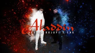 Ardian Bujupi X Eno - ALADDIN 🔮 (Official Audio)