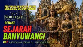 Download lagu Sejarah Blambangan Banyuwangi | Kendang Kempul Kolosal Cinematic mp3