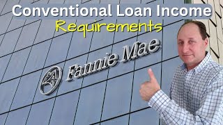 Conventional Loan Income Requirements