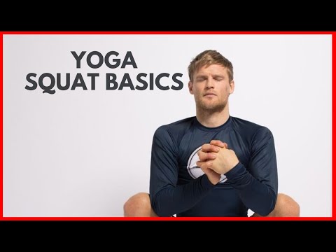 Yoga Squat Basics for Beginners - Malasana or Garland Pose Tutorial
