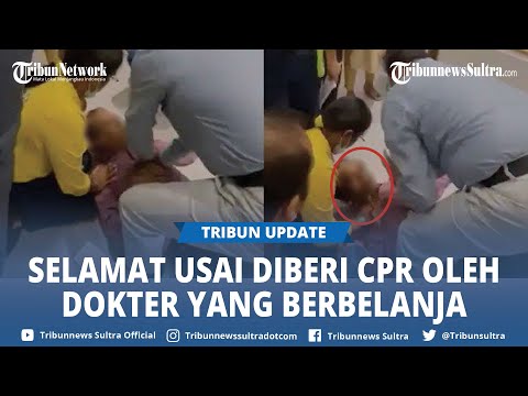 Viral Aksi Seorang Dokter Selamatkan Pengunjung Yang Terkena Serangan Jantung Saat Berbelanja
