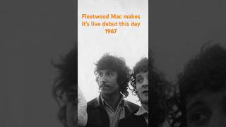 To Day 1967 Fleetwood Mac makes its life debut #5150hub