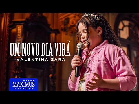 Valentina Zara - Um Novo Dia Virá (Clipe Oficial) #umnovodiavira