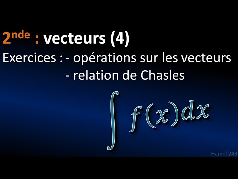 Exercices relation de Chasles