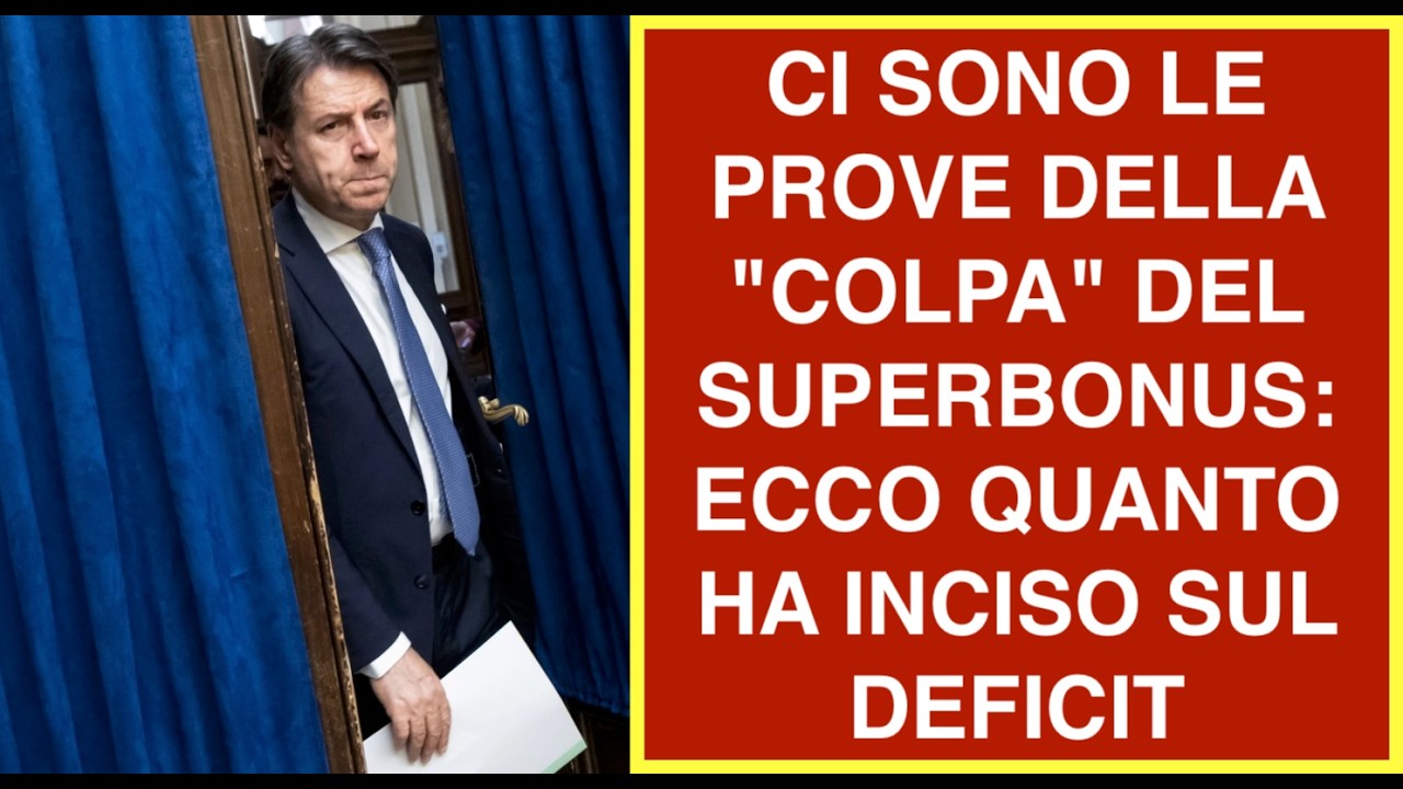 CI SONO LE PROVE DELLA "COLPA" DEL SUPERBONUS: ECCO QUANTO HA INCISO SUL DEFICIT