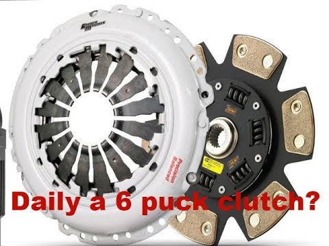 How bad is daily driving a 6 puck clutch?