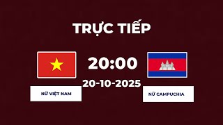 Nữ Việt Nam vs Nữ Campuchia | Huỷ Diệt Đối Thủ Với Tỷ Số Không Tưởng