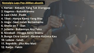Download lagu LAGU POP INDONESIA 2000-AN POPULER | AKUSTIK || Playlist lagu full album mp3 Download lagu LAGU POP INDONESIA 2000-AN POPULER | AKUSTIK || Playlist lagu full album mp3