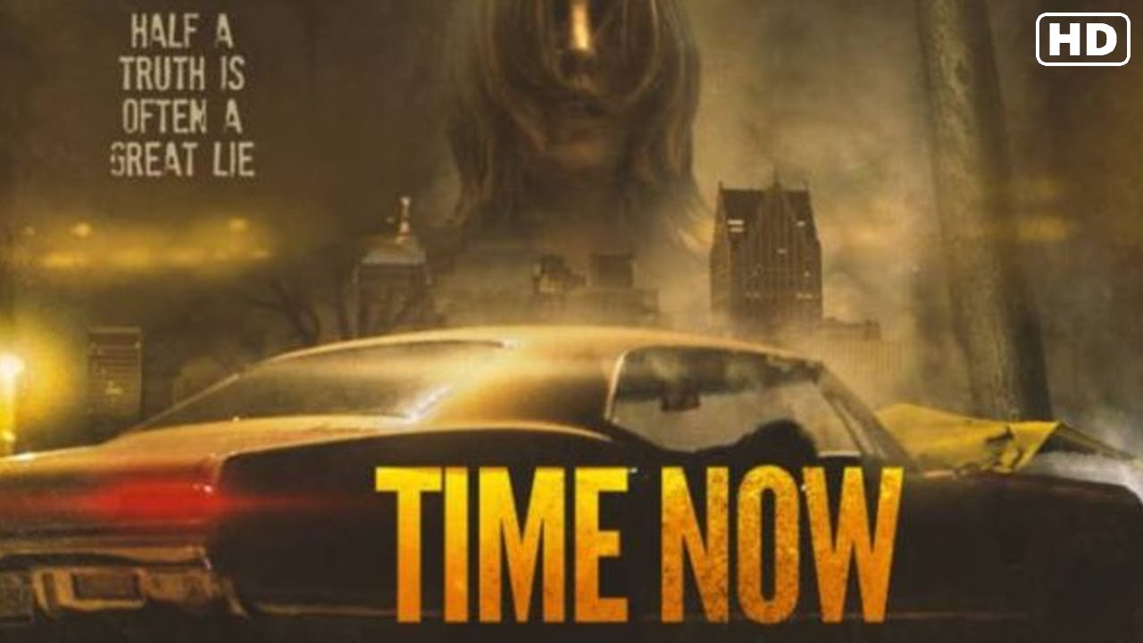 Time Now (2021) Official Trailer