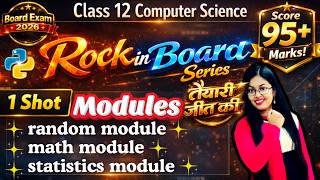 Python Modules | random , statistics and math module 1 Shot  | CBSE Class 12 Computer Science