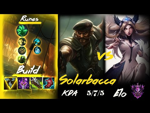 [ Solarbacca ] Gangplank vs Irelia Top -  Season 11 - Master 57 LP