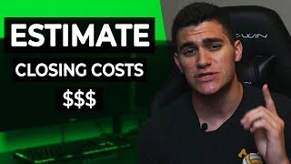 How to Estimate Closing Costs on a Home Purchase