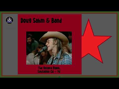 Doug Sahm &  Band  --  Record Plant, Sausalito  * 1973