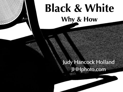 Black and White: Why and How