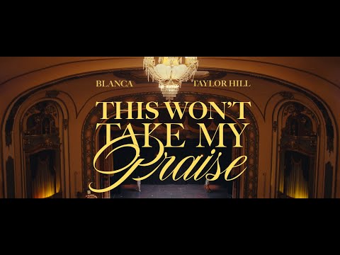Thumbnail for This Won't Take My Praise video