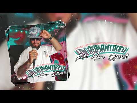 mc hans oficial - un romantikeo -  ( producion by 4 flush )