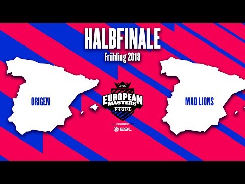 Halbfinale: OG vs. MAD | European Masters - presented by ESL | Frühling 2018 [GER]