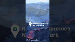 Two of the World&#39;s Most Active Volcanoes | Hawaii Volcanoes National| GoTraveler