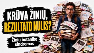 Kodėl tavo žinios apie investavimą neneša pelno? | Žinių botaniko sindromas
