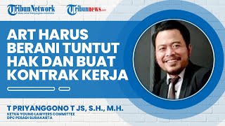 ART Harus Berani Bijak dalam Menuntut Haknya dan Terpenuhi dalam Kontrak Kerja dengan Majikan