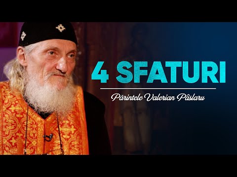 Părintele Valerian Pâslaru. 4 sfaturi primite de la părintele Ghelasie de la Frăsinei