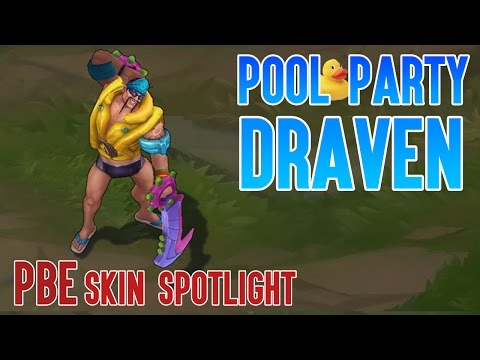 POOL PARTY DRAVEN - NEW SKIN | LUSOR SKIN SPOTLIGHT (PBE)