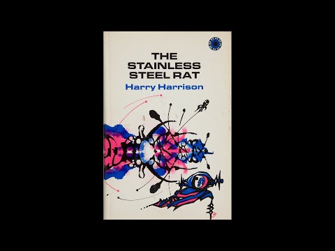 The Stainless Steel Rat by Harry Harrison (John Polk)