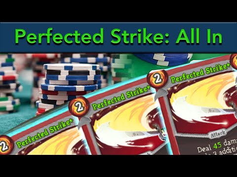 Hot Take: Perfected Strike is A GREAT CARD!