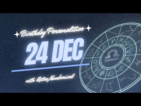 24 December Zodiac Horoscope: Birthday Personality & Traits Revealed