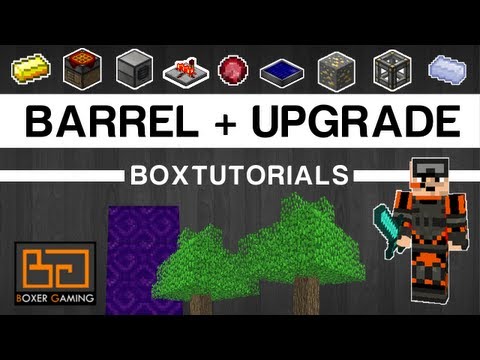 • boxTutorials - Barrel - Tutorial [Feed the Beast]