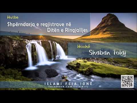 Shpërndarja e regjistrave në Ditën e Ringjalljes {Hutbe} - Shaban Tolaj