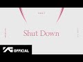 BLACKPINK - ‘Shut Down’ (Official Audio)