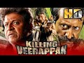 किलिंग वीरप्पन HD Ram Gopal Varma Superhit Action Hindi Movie Shiva Rajkum