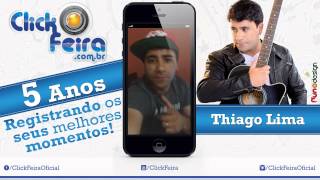 5 Anos – Click Feira – Thiago Lima