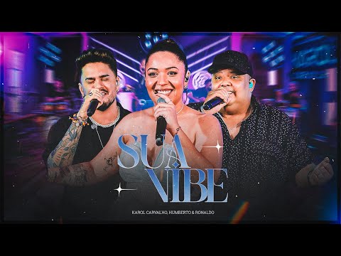 Karol Carvalho Cantora and Humberto e Ronaldo