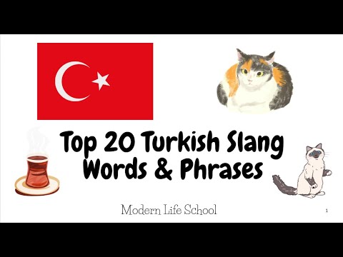 How to Speak Turkish/Top 20 Turkish Slang Words & Phrases
